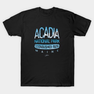 Acadia National Park, Est. 1929, Maine T-Shirt